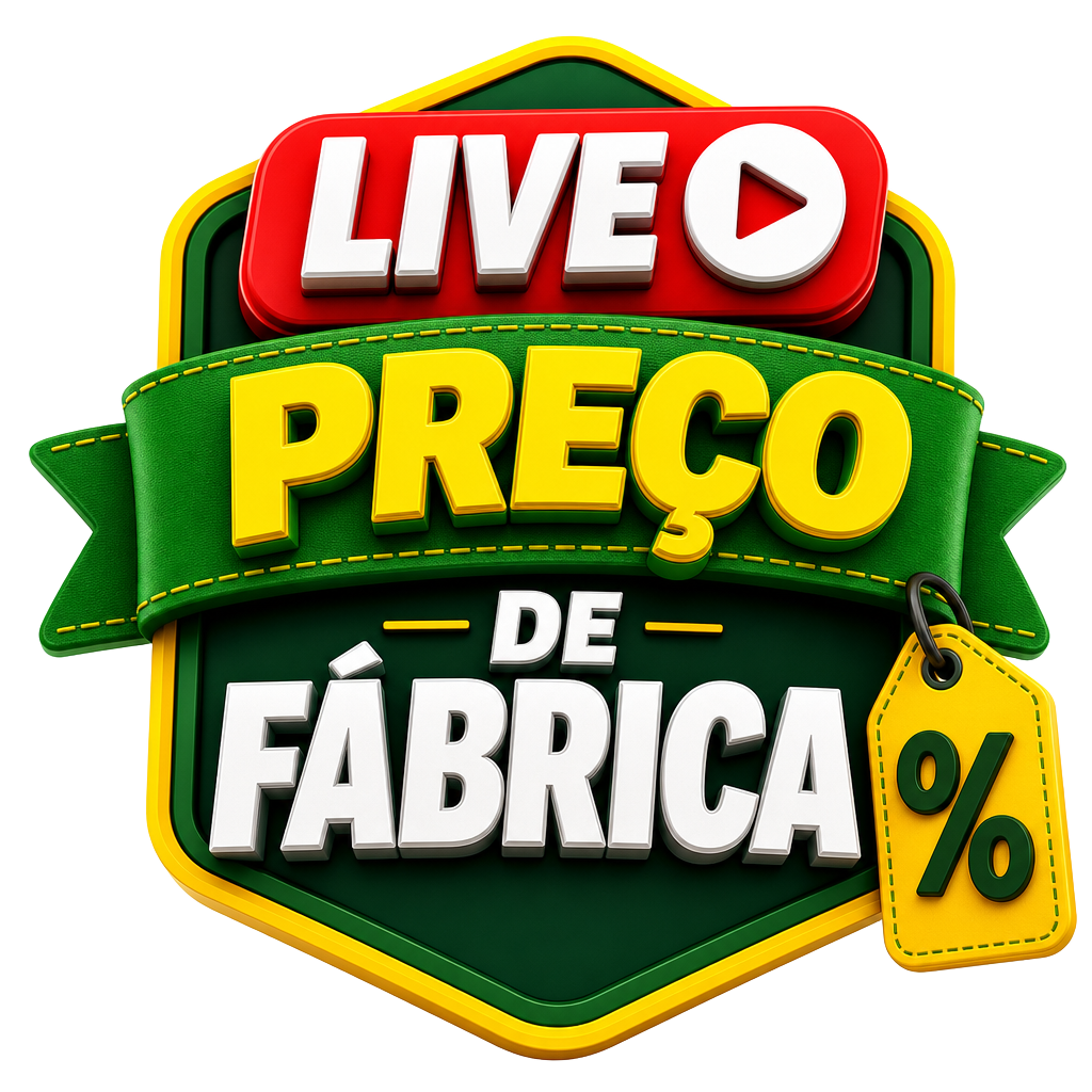 Live Preço de Fábrica